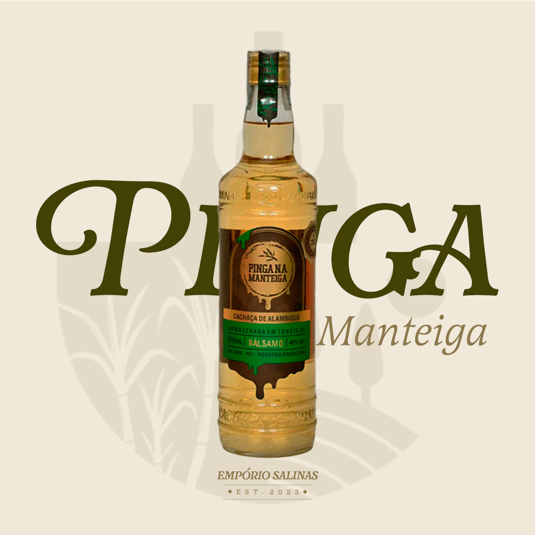 PINGA NA MANTEIGA - Empório Salinas